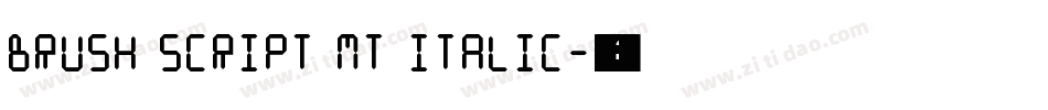 Brush Script MT Italic字体转换